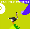 Fafu The Ostrich