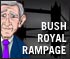 Bush Royal Rampage